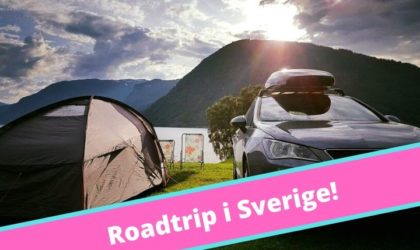 Roadtrip i Sverige (2024) – 14 sevärdheter & tips på bilsemestern!