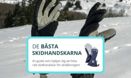 Bästa skidhandskarna 2024 (6 varma handskar för skidåkning)