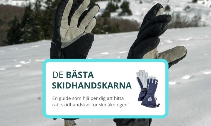 bästa skidhandskarna