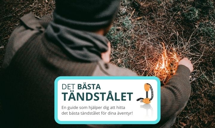 bästa tändstålet